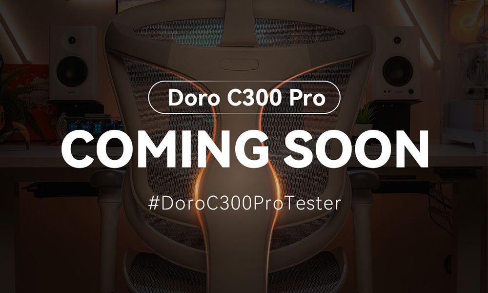 Become a Sihoo Doro-C300 Pro Product Experience Officer